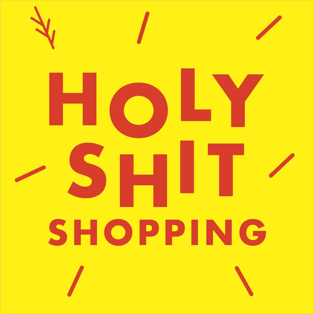 Doch wer oder was ist Holy Shit Shopping eigentlich?